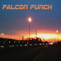 Falcon Punch - Falcon Punch
