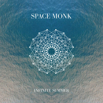 Space Monk - Infinite Summer