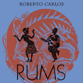 Roberto Carlos - Rums