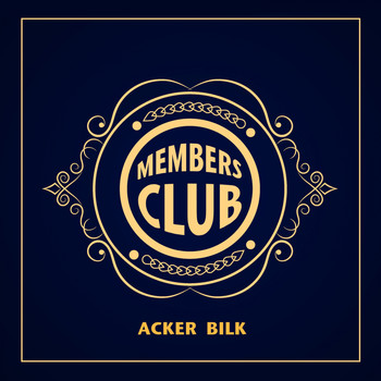 Acker Bilk - Members Club