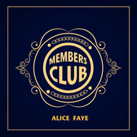Alice Faye - Members Club