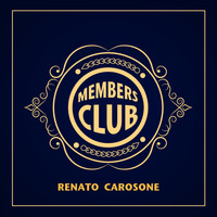 Renato Carosone - Members Club