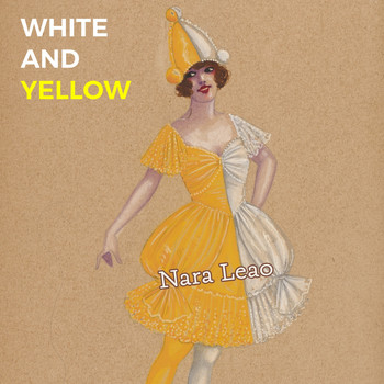Nara Leão - White and Yellow