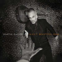 Martin Gallop - Most Beautiful Song