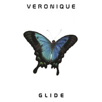 Veronique - Glide