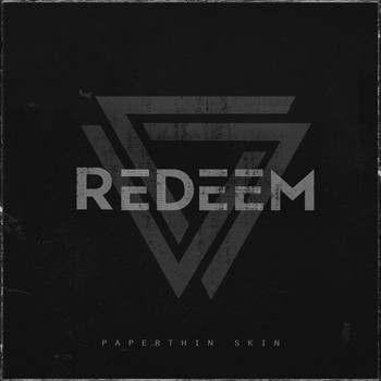 Redeem - Paperthin Skin