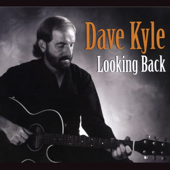 Dave Kyle - Looking Back