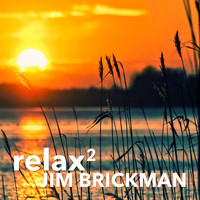 Jim Brickman - Relax 2