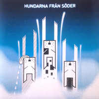 Hundarna Från Söder - Hundarna Från Söder