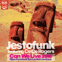 Jestofunk featuring Ce Ce Rogers - Can We Live 2016