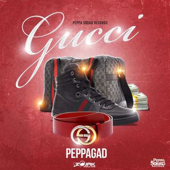 Peppagad - Gucci - Single
