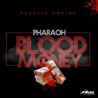 Pharaoh - Blood Money
