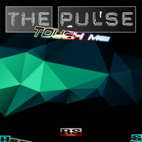 The Pulse - TouchMe