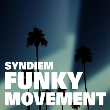Syndiem - Funky Movement