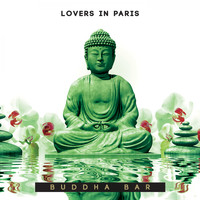 Buddha-Bar - Lovers in Paris