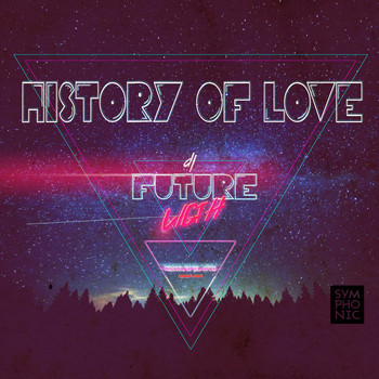 Future Ligth - History of Love