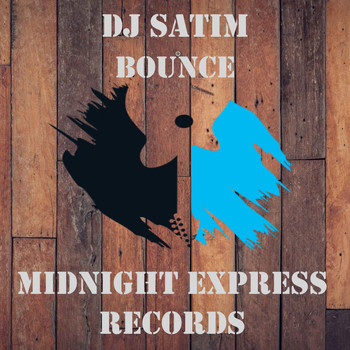 DJ Satim - Bounce