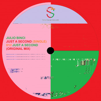 Julio Binci - Just A Second