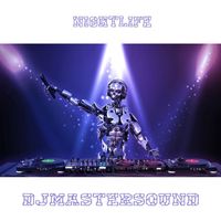 Djmastersound - Nightlife (Explicit)