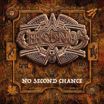 Chicanos - No Second Chance