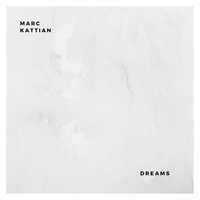 Marc Kattian / - Dreams