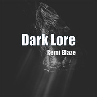 Remi Blaze / - Dark Lore