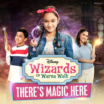 Daiyan Trisha - There’s Magic Here (From "Wizards of Warna Walk")