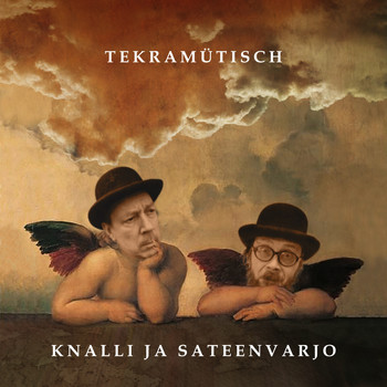 Tekramütisch / - Knalli Ja Sateenvarjo