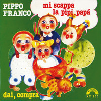 Pippo Franco - Mi scappa la pipì papà
