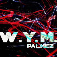 Palmez - W.Y.M.