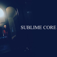 Sublime Core / - Something Simple