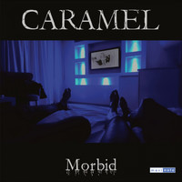 Caramel - Morbid