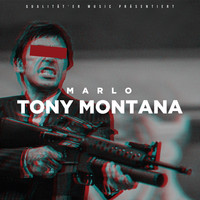 Marlo - TONY MONTANA (Explicit)