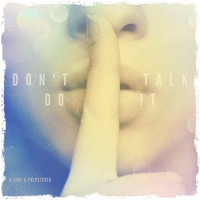 PulpStereo, D-Vine / - Don't Talk, Do It!