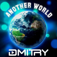 DMITRY / - Another World