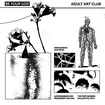 Adult Art Club / - Be Your God