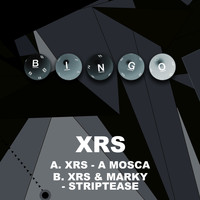 XRS, Marky - A Mosca / Striptease