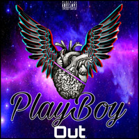 Out - Playboy (Explicit)