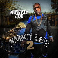 Stevie Joe - Thuggy Life 2 (Explicit)