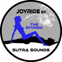 The Stoned - Joyride EP
