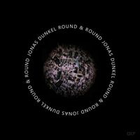 Jonas Dunkel - Round & Round