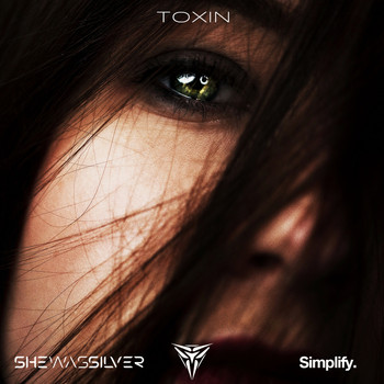 She Was Silver - Toxin