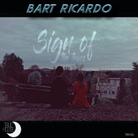 Bart Ricardo - Sign of the Times