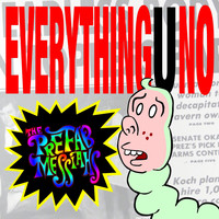 The Prefab Messiahs - Everything U No