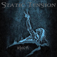 Static Tension - Rebirth