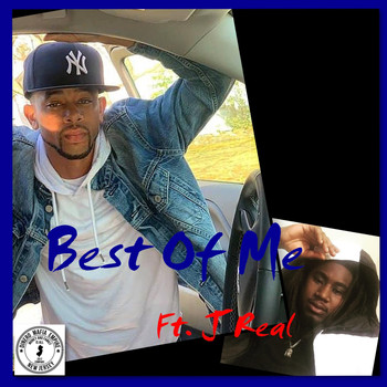 King Ice - Best of Me (feat. J Real) (Explicit)