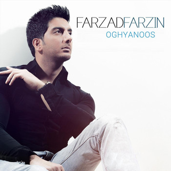 Farzad Farzin - Oghyanoos