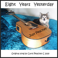 Just Peachey - Eight Years Yesterday