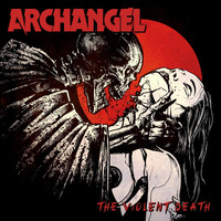 Archangel - The Violent Death