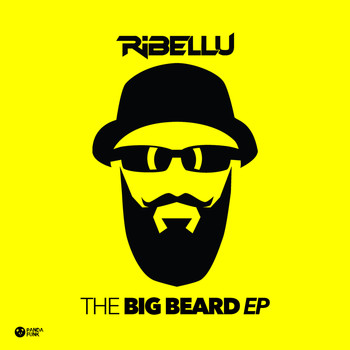 Ribellu - The Big Beard EP
